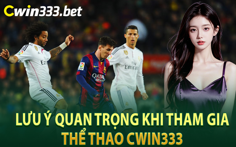 Lưu Ý Quan Trọng Khi Tham Gia Thể Thao Cwin333