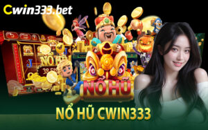 Nổ Hũ Cwin333